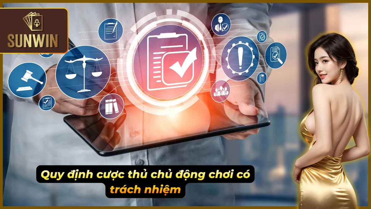 Chính sách bảo mật 6 Người chơi tuân thủ nguyên tắc an toàn và trách nhiệm cá nhân