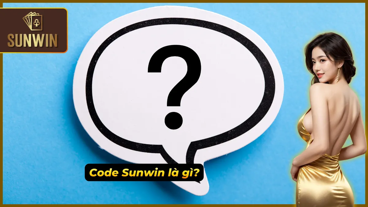 Khám phá ý nghĩa và giá trị thực tế từ code Sunwin