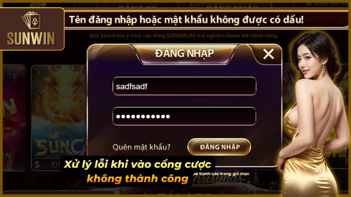 Mẹo khắc phục lỗi đăng nhập Sunwin đơn giản và hiệu quả
