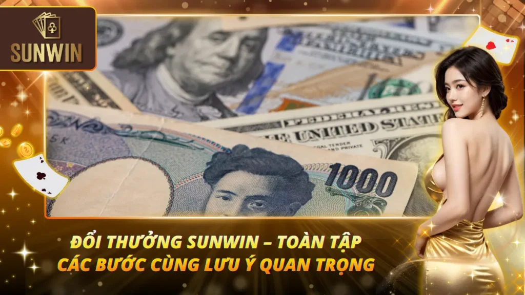 Đổi Thưởng Sunwin