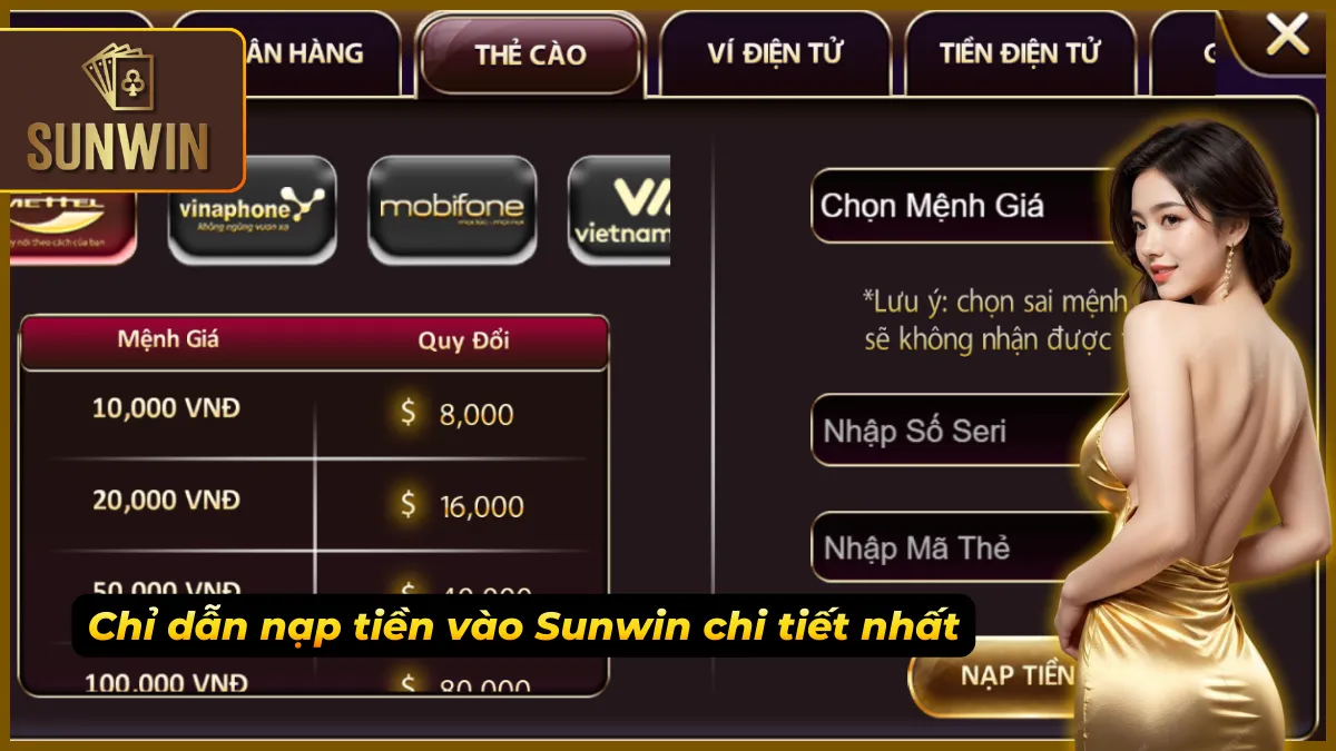 Các bước nạp tiền Sunwin đầy đủ và dễ thực hiện