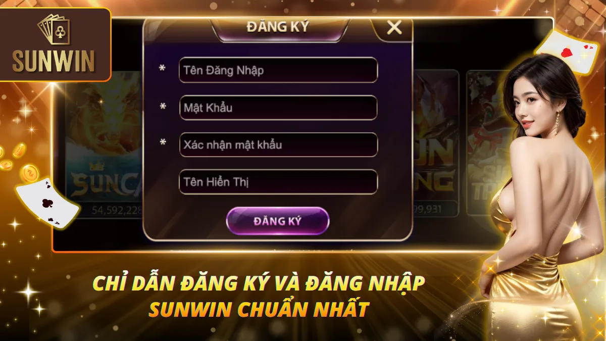 Trang chủ 17 Chỉ dẫn tạo tài khoản Sunwin và đăng nhập an toàn